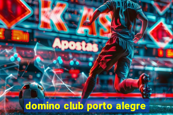 domino club porto alegre